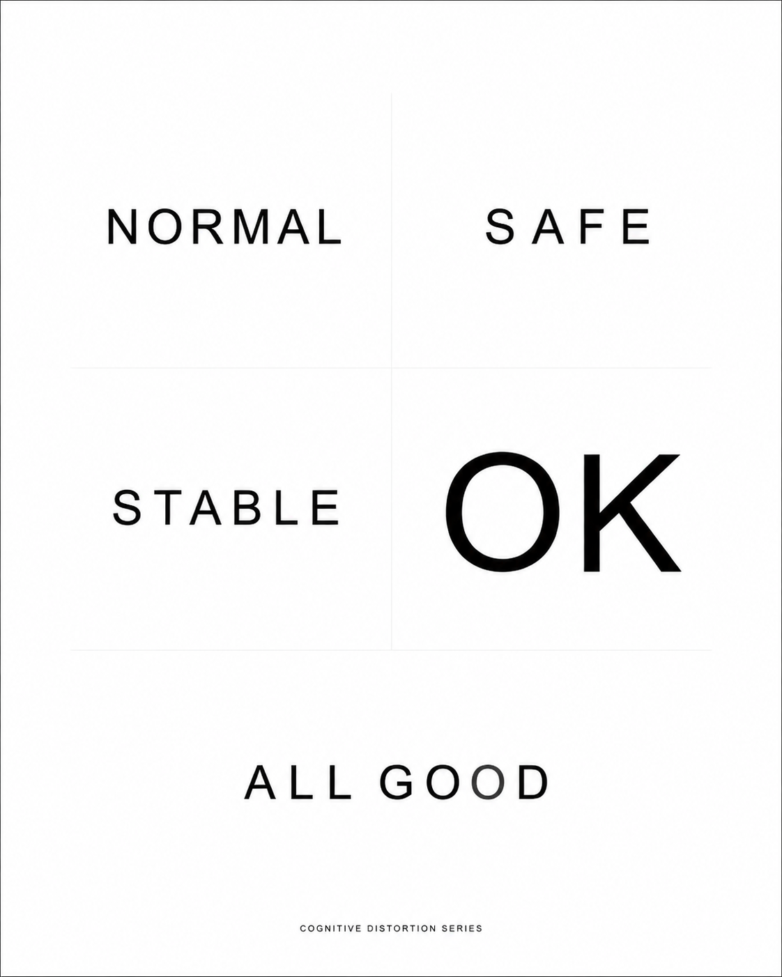ALL GOOD? Minimal Typography Set – Cognitive Distortion Prints (6 Designs)